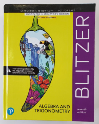 Algebra and Trigonometry (7e) ANNOTATED INSTRUCTOR'S EDITION