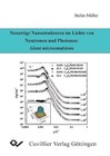 Neuartige Nanostrukturen im Lichte von Neutronen und Photonen: Giant microemulsions von Stefan Müller (2003, Taschenbuch)