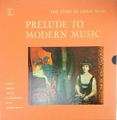 Prelude To Modern Music The Story Of Great Music Vinyl Box set 4 x LP VG STL 147
