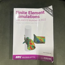 Finite Element Simulations with ANSYS Workbench 2022: Theory, Applications, Cas
