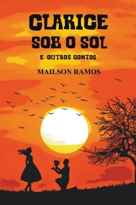 Ramos - Clarice Sob o Sol - New paperback or softback - X555z