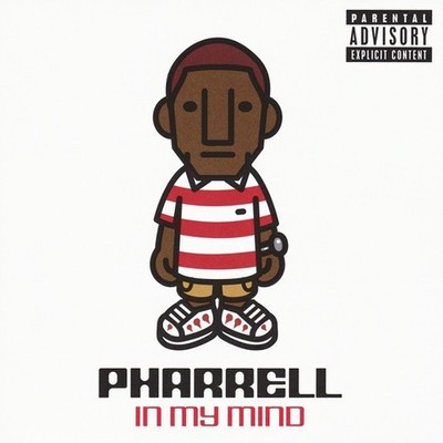In My Mind [PA] by Pharrell Williams (CD, Jul-2006, Interscope