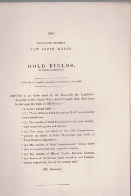 AUS PARLIAMENT PAPERS ,NSW 1865 , GOLD FIELDS STATISTICS