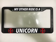 My Other Ride Is A Unicorn DeadPool Funny Super Hero Car License Plate Frame