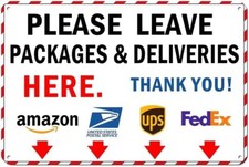Please Leave Packages  Deliveries Here Arrow Down,Delivery Sign for Outdoor Use