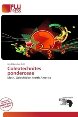 Gerd Numitor | Coleotechnites ponderosae | Taschenbuch | Englisch | Flu Press
