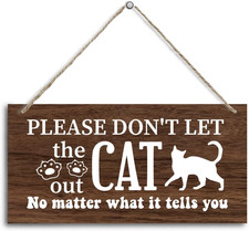 Cat Themed Wooden Plaque, 'Please Don'T Let the Cat Out' Sign, 12X6Inch Hanging