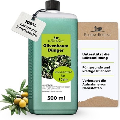 Olivenbaum Dünger 500ml Flüssigdünger Flora Boost Olivenbaumdünger Profi