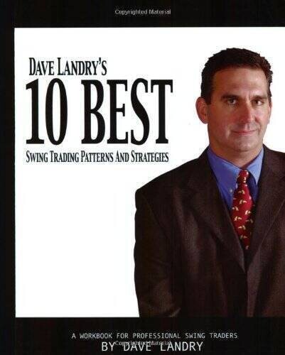Dave Landry's 10 Best Swing Trading Patterns and Strategies - paperback - Picture 1 of 1