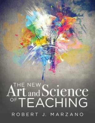 The New Art and Science of Teaching: More Than Fifty New Instruction - VERY GOOD
