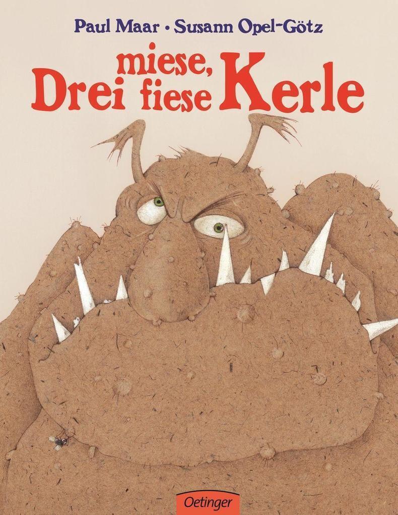Thumbnail - Drei Miese, Fiese Kerle | Paul Maar | 2008 | Deutsch