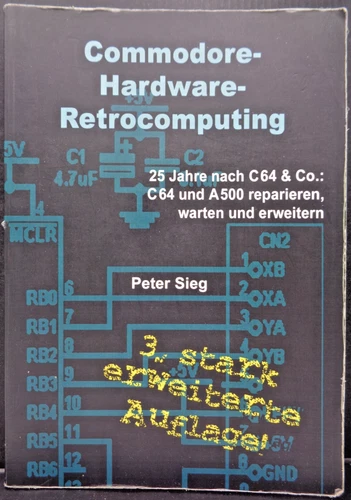COMMODORE -- COMMODORE-HARDWARE-RETROCOMPUTING (EDTITION RETROBOOKS) #KULT-BUCH