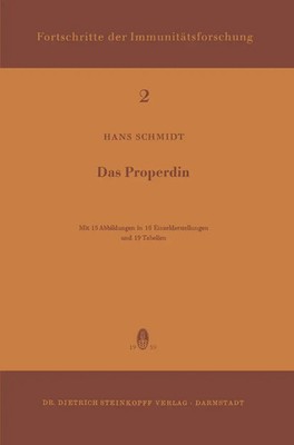 Das Properdin H. Schmidt Taschenbuch Immunology Reports and Reviews xii Deutsch