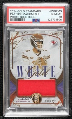 2024 Panini Gold Standard White 60/299 Patrick Mahomes II PSA 10 GEM MT 0l51