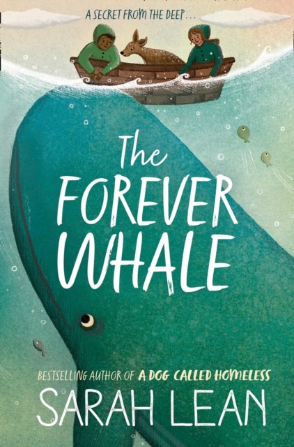 The Forever Whale by Sarah Lean (Paperback Book)