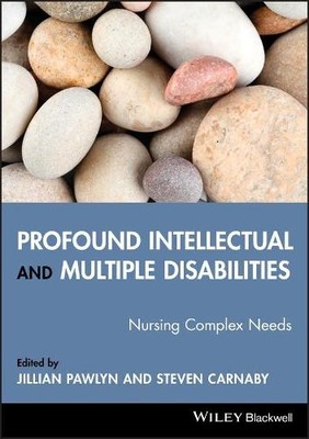 Profound Intellectual and Multiple Disabilities: Nur...