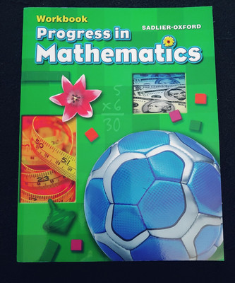 Sadlier Oxford - Progress in Mathematics -Grade 3 - Workbook - Homeschool