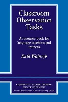 Classroom Observation Tasks - 9780521407229