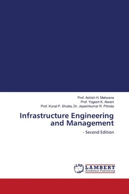 Ashish H. Makwana (u. a.) | Infrastructure Engineering and Management | Buch