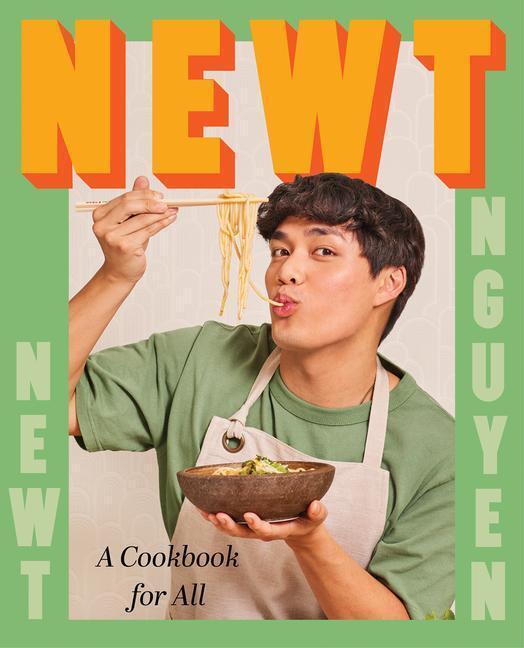 Thumbnail - Newt | Newt Nguyen | A Cookbook For All | Buch | Englisch | 2024 |