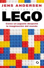 Jens Andersen La historia de Lego. Como un juguete despe (Paperback) (UK IMPORT)