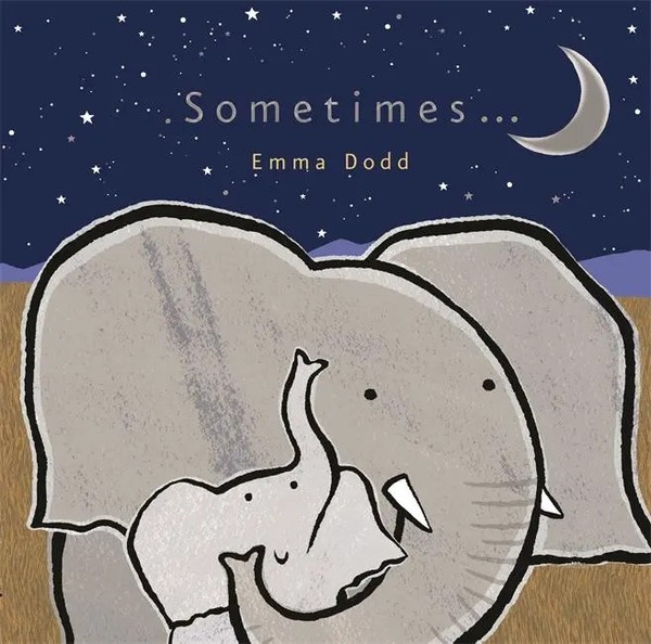 Emma Dodd | Sometimes... | Buch | Englisch (2011) | Emma Dodd Series-image