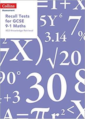 Peter Ransom - Recall Tests for GCSE 9-1 Maths   KS3 Knowledge Retriev - X555z