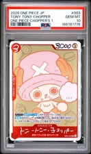 2026 ONE PIECE JAPANESE PROMOS ONE PIECE CHOPPER'S 1 TONY TONY CHOPPER PSA 10