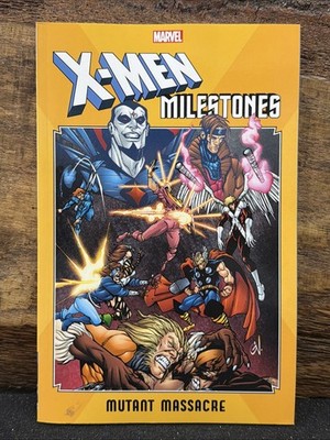 X-MEN MILESTONES: MUTANT MASSACRE By Chris Claremont & Louise Simonson EXCELLENT