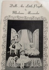 Madame Alexander Booklet-Dolls Are Little people
