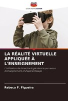 La RÉAlitÉ Virtuelle AppliquÉE À L'enseignement Rebeca F. Figueira Taschenbuch