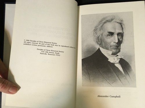 LECTURES IN HONOR of the ALEXANDER CAMPBELL Bicentennial 1788-1988 Christian Bio - Picture 3 of 6