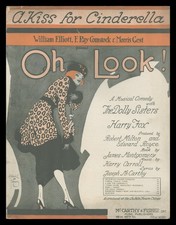 OH LOOK 1918 A Kiss For Cinderella DOLLY SISTERS Show Vintage Sheet Music
