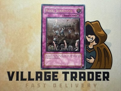 TLM-DE059 Royal Surrender Unlimited Ultimate Rare YuGiOh! LP