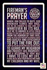 FIREMAN PRAYER MADE IN USA METAL SIGN 8X12 MAN CAVE FIRE STATION GIFT DECOR