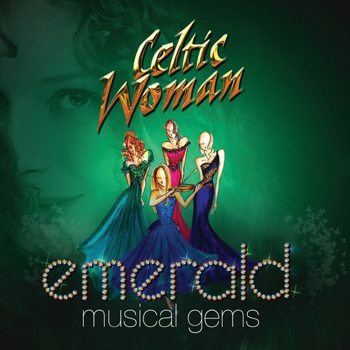 Celtic Woman - Emerald: Musical Gems (+3 BONUS TRACKS, Deluxe) (CD, 2014) NEW - Picture 6 of 7
