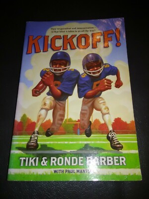 KICKOFF! - BARBER, TIKI/ BARBER, RONDE/ MANTELL, PAUL (CON) - NEW PAPERBACK BOOK