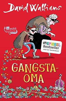 Gangsta-Oma: für Mädchen und Jungen ab 10  von Walliams,... | Buch | Zustand gut