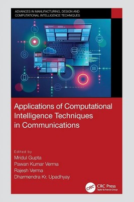 Applications of Computational Intelligence Techniques in Communications | Buch