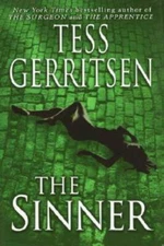 The Sinner - Hardcover By Gerritsen, Tess - VERY GOOD