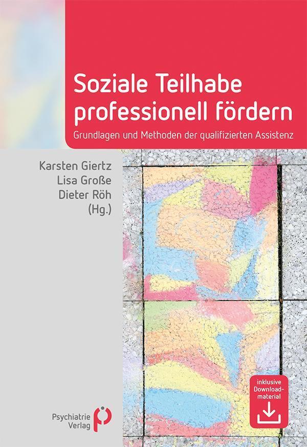 Soziale Teilhabe Professionell Fördern | Karsten Giertz (u. A.) |