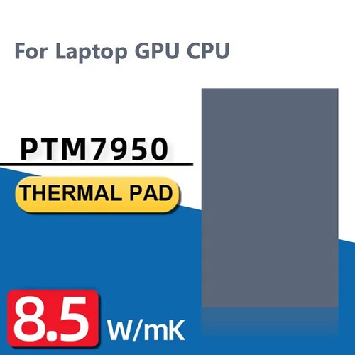 For Honeywell PTM7950 Phase Change Pad 8.5W/mk For Laptop Thermal Silicone Pad - Afbeelding 7 van 17