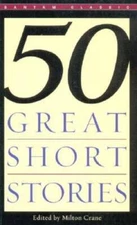 Fifty Great Short Stories (Bantam Classics) - Mass Market Paperback - GOOD