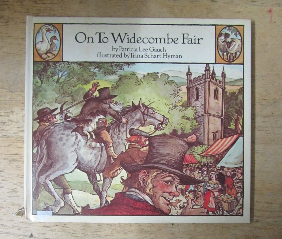ON TO WIDSCOMBE FAIR by PATRICIA LEE GAUCH - 1979 - Hardback