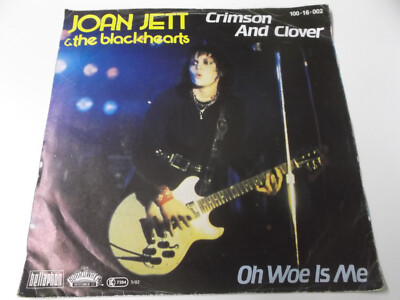 70828 - JOAN JETT & THE BLACKHEARTS - CRIMSON AND CLOVER - 7'' VINYL SINGLE: 1982