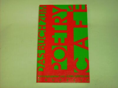 837218 Linthicum, John. Das Buch zum Poetry Cafe