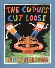The Cut-Ups Cut Loose by James Marshall (1987, Hardcover)
