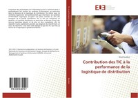 Contribution Des Tic à La Performance De La Logistique De Distribution Omar Boub