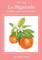 Noha Baz | La Bigarade | Taschenbuch | FranzöSisch (2025) | TréSors Du Sud Liban