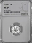 1943-S  10C  MERCURY SILVER DIME  "SAN FRANCISCO MINT"  NGC MS64 #8345180-047
